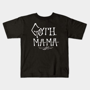 Goth Mama Kids T-Shirt